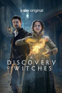 دانلود سریال A Discovery of Witches بدون سانسور دانلود سریال A Discovery of Witches بدون سانسور