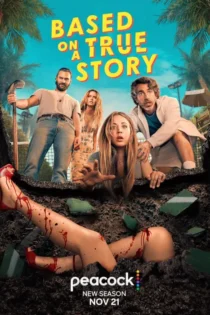 دانلود سریال Based on a True Story بدون سانسور