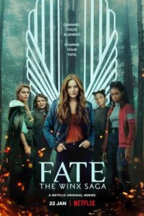 دانلود سریال Fate: The Winx Saga بدون سانسور دانلود سریال Fate: The Winx Saga بدون سانسور