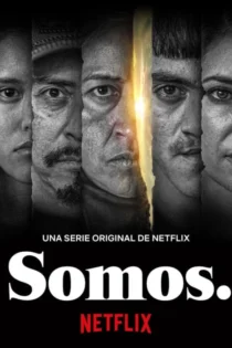 دانلود سریال Somos. بدون سانسور دانلود سریال Somos. بدون سانسور
