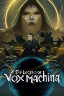دانلود انیمیشن The Legend of Vox Machina بدون سانسور