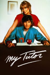دانلود فیلم My Tutor 1983 بدون سانسور