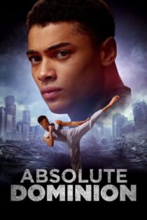 دانلود فیلم Absolute Dominion 2025 بدون سانسور دانلود فیلم Absolute Dominion 2025 بدون سانسور