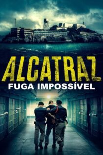 دانلود فیلم Alcatraz 2018 بدون سانسور
