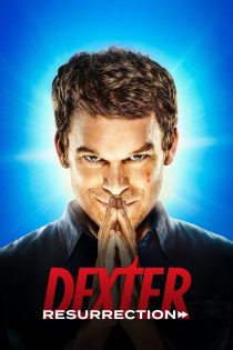 دانلود سریال Dexter: Resurrection بدون سانسور