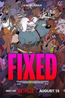 دانلود انیمیشن Fixed 2025 بدون سانسور