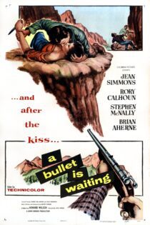 دانلود فیلم A Bullet Is Waiting 1954 بدون سانسور با پخش آنلاین
