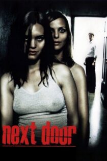 دانلود فیلم Next Door 2005 بدون سانسور با پخش آنلاین دانلود فیلم Next Door 2005 بدون سانسور با پخش آنلاین
