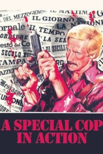 دانلود فیلم A Special Cop in Action 1976 بدون سانسور با پخش آنلاین