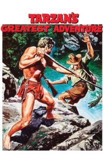 دانلود فیلم Tarzan’s Greatest Adventure 1959 بدون سانسور با پخش آنلاین دانلود فیلم Tarzan’s Greatest Adventure 1959 بدون سانسور با پخش آنلاین