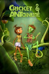 دانلود فیلم Cricket & Antoinette 2023 بدون سانسور با پخش آنلاین دانلود فیلم Cricket & Antoinette 2023 بدون سانسور با پخش آنلاین