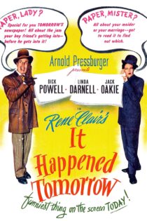 دانلود فیلم It Happened Tomorrow 1944 بدون سانسور با پخش آنلاین