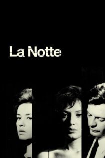 دانلود فیلم La Notte 1961 بدون سانسور با پخش آنلاین