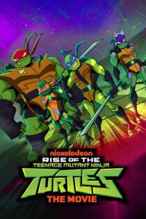 دانلود فیلم Rise of the Teenage Mutant Ninja Turtles: The Movie 2022 بدون سانسور با پخش آنلاین دانلود فیلم Rise of the Teenage Mutant Ninja Turtles: The Movie 2022 بدون سانسور با پخش آنلاین