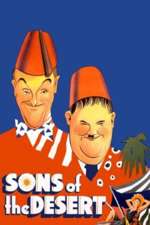 دانلود فیلم Sons of the Desert 1933 بدون سانسور با پخش آنلاین
