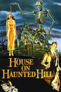 دانلود فیلم House on Haunted Hill 1959 بدون سانسور با پخش آنلاین دانلود فیلم House on Haunted Hill 1959 بدون سانسور با پخش آنلاین