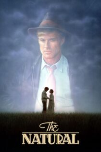 دانلود فیلم The Natural 1984 بدون سانسور با پخش آنلاین