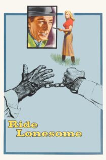 دانلود فیلم Ride Lonesome 1959 بدون سانسور با پخش آنلاین دانلود فیلم Ride Lonesome 1959 بدون سانسور با پخش آنلاین