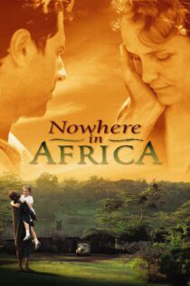 دانلود فیلم Nowhere in Africa 2001 بدون سانسور با پخش آنلاین دانلود فیلم Nowhere in Africa 2001 بدون سانسور با پخش آنلاین