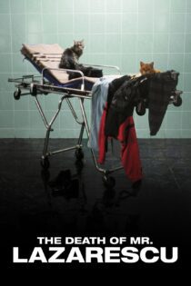 دانلود فیلم The Death of Mr. Lazarescu 2005 بدون سانسور با پخش آنلاین