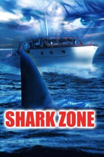 دانلود فیلم Shark Zone 2003 بدون سانسور با پخش آنلاین دانلود فیلم Shark Zone 2003 بدون سانسور با پخش آنلاین