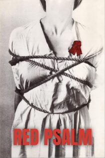 دانلود فیلم Red Psalm 1972 بدون سانسور با پخش آنلاین