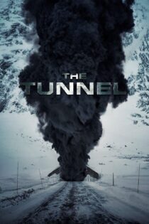 دانلود فیلم The Tunnel 2019 بدون سانسور با پخش آنلاین