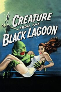 دانلود فیلم Creature from the Black Lagoon 1954 بدون سانسور با پخش آنلاین