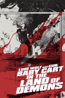 دانلود فیلم Lone Wolf and Cub: Baby Cart in the Land of Demons 1973 بدون سانسور با پخش آنلاین