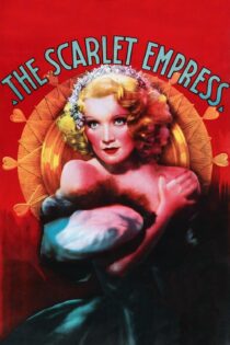 دانلود فیلم The Scarlet Empress 1934 بدون سانسور با پخش آنلاین