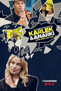 دانلود سریال Love & Anarchy بدون سانسور