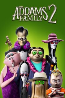 دانلود فیلم The Addams Family 2 2021 بدون سانسور با پخش آنلاین