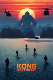 دانلود فیلم Kong: Skull Island 2017 بدون سانسور با پخش آنلاین