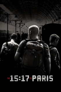 دانلود فیلم The 15:17 to Paris 2018 بدون سانسور با پخش آنلاین