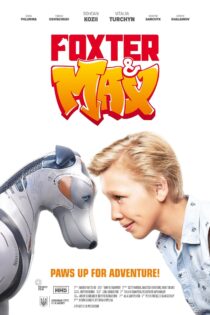 دانلود فیلم Foxter & Max 2019 بدون سانسور با پخش آنلاین