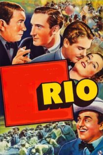 دانلود فیلم Rio 1939 بدون سانسور با پخش آنلاین