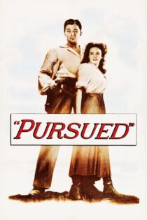 دانلود فیلم Pursued 1947 بدون سانسور با پخش آنلاین