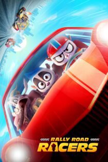 دانلود فیلم Rally Road Racers 2023 بدون سانسور با پخش آنلاین