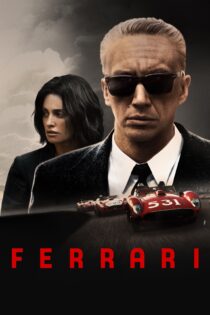 دانلود فیلم Ferrari 2023 بدون سانسور با پخش آنلاین