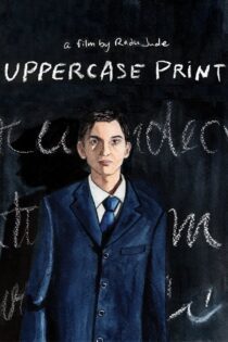 دانلود فیلم Uppercase Print 2020 بدون سانسور با پخش آنلاین
