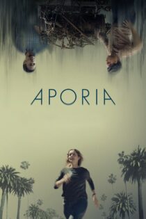دانلود فیلم Aporia 2023 بدون سانسور با پخش آنلاین دانلود فیلم Aporia 2023 بدون سانسور با پخش آنلاین