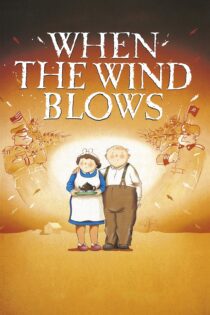 دانلود فیلم When the Wind Blows 1986 بدون سانسور با پخش آنلاین