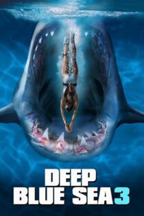 دانلود فیلم Deep Blue Sea 3 2020 بدون سانسور با پخش آنلاین دانلود فیلم Deep Blue Sea 3 2020 بدون سانسور با پخش آنلاین