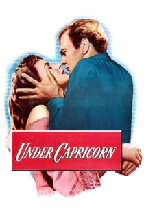 دانلود فیلم Under Capricorn 1949 بدون سانسور با پخش آنلاین