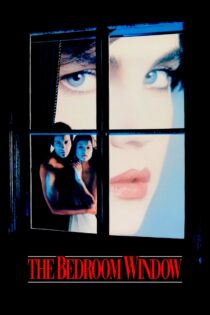 دانلود فیلم The Bedroom Window 1987 بدون سانسور با پخش آنلاین دانلود فیلم The Bedroom Window 1987 بدون سانسور با پخش آنلاین