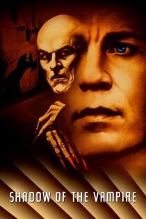 دانلود فیلم Shadow of the Vampire 2000 بدون سانسور با پخش آنلاین