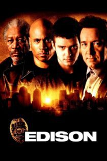 دانلود فیلم Edison 2005 بدون سانسور با پخش آنلاین