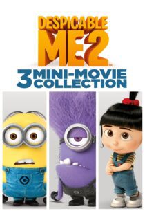 دانلود فیلم Despicable Me 2: 3 Mini-Movie Collection 2014 بدون سانسور با پخش آنلاین