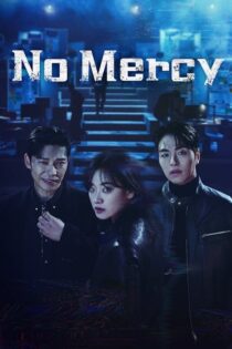 دانلود سریال No Mercy بدون سانسور