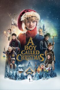 دانلود فیلم A Boy Called Christmas 2021 بدون سانسور با پخش آنلاین دانلود فیلم A Boy Called Christmas 2021 بدون سانسور با پخش آنلاین